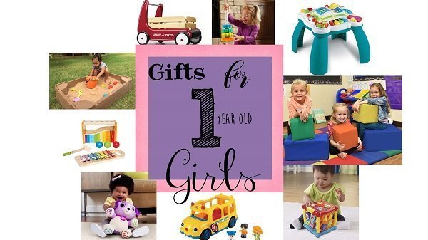 best gifts for 1 yr old girl